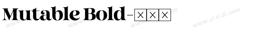 Mutable Bold字体转换